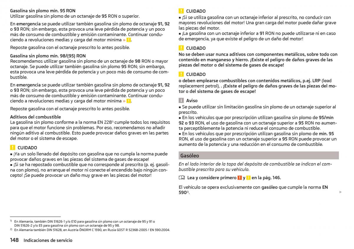 Skoda Rapid manual del propietario / page 150