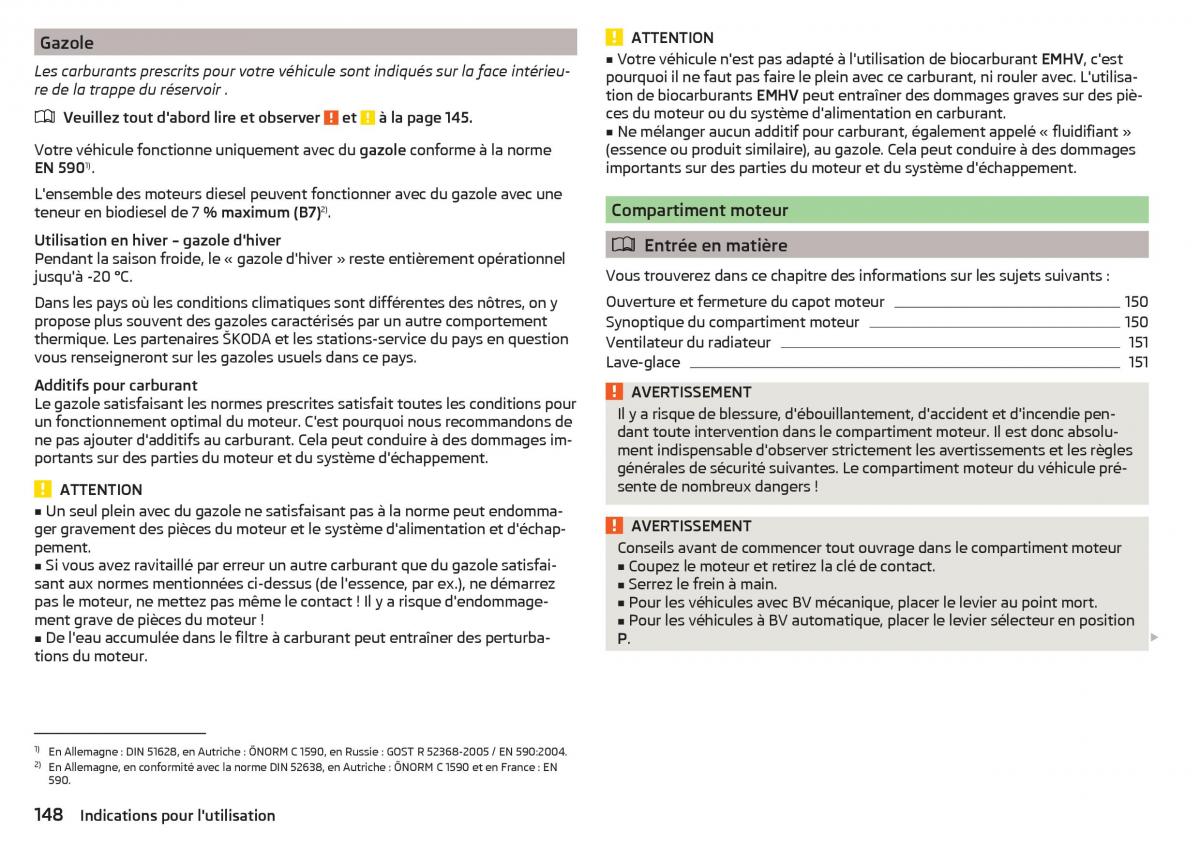 Skoda Rapid manuel du proprietaire / page 150