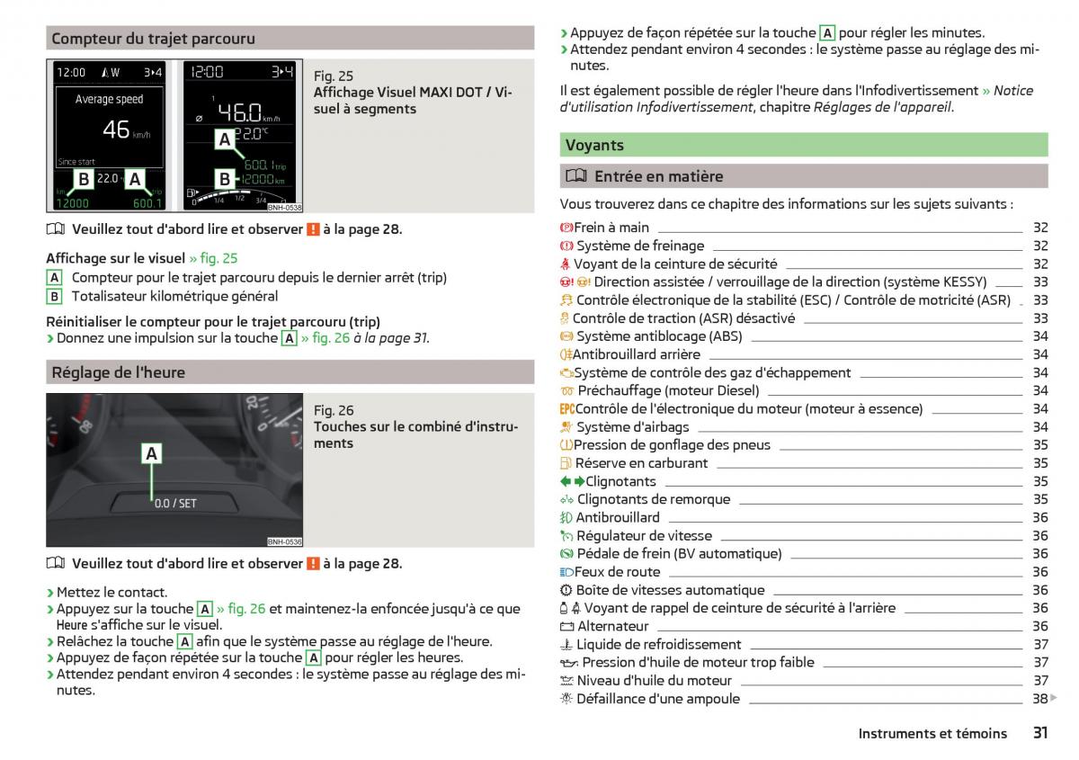 Skoda Rapid manuel du proprietaire / page 33