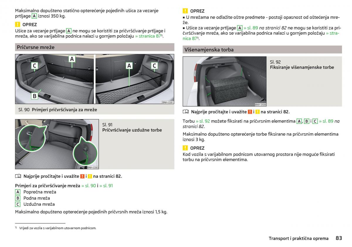 Skoda Rapid vlasnicko uputstvo / page 85