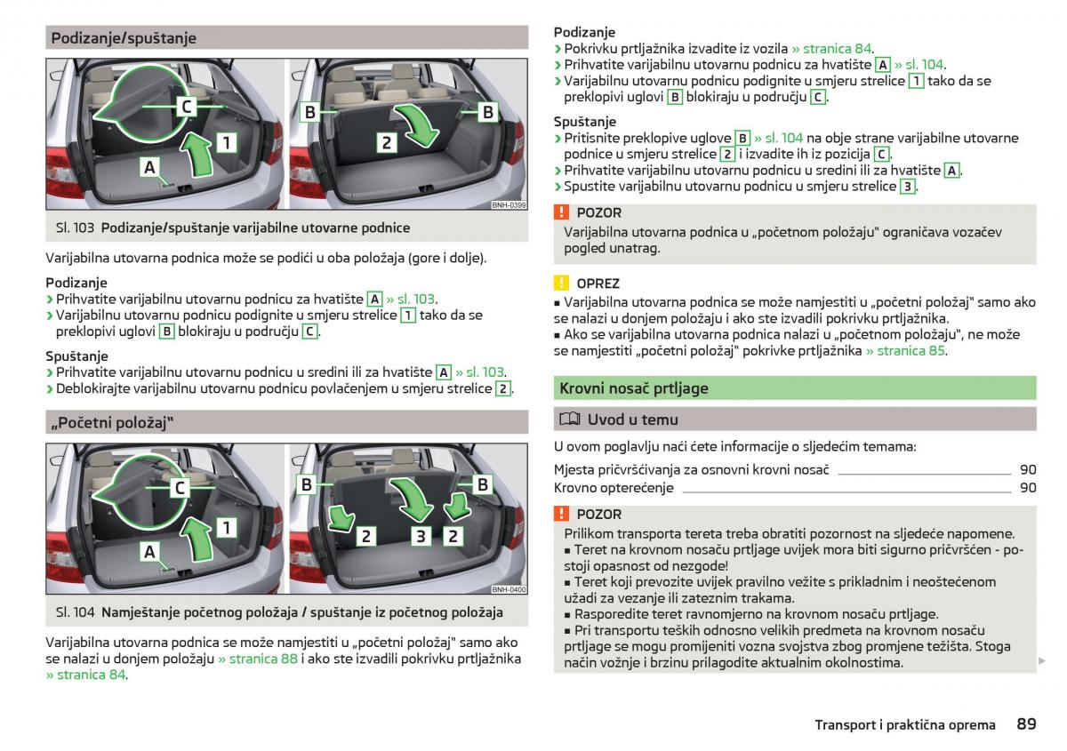 Skoda Rapid vlasnicko uputstvo / page 91