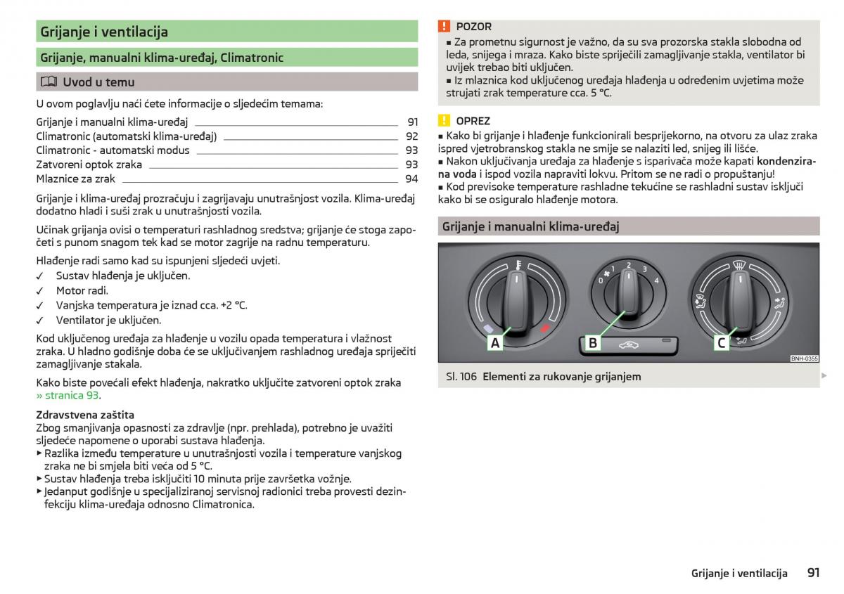 Skoda Rapid vlasnicko uputstvo / page 93