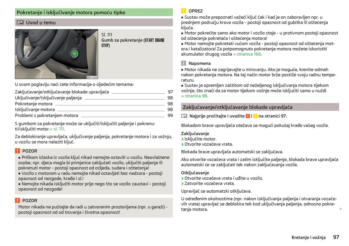 Skoda Rapid vlasnicko uputstvo / page 99