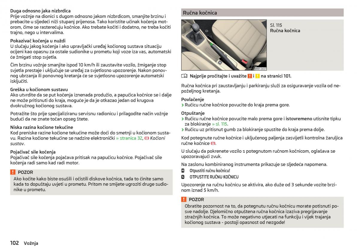 Skoda Rapid vlasnicko uputstvo / page 104