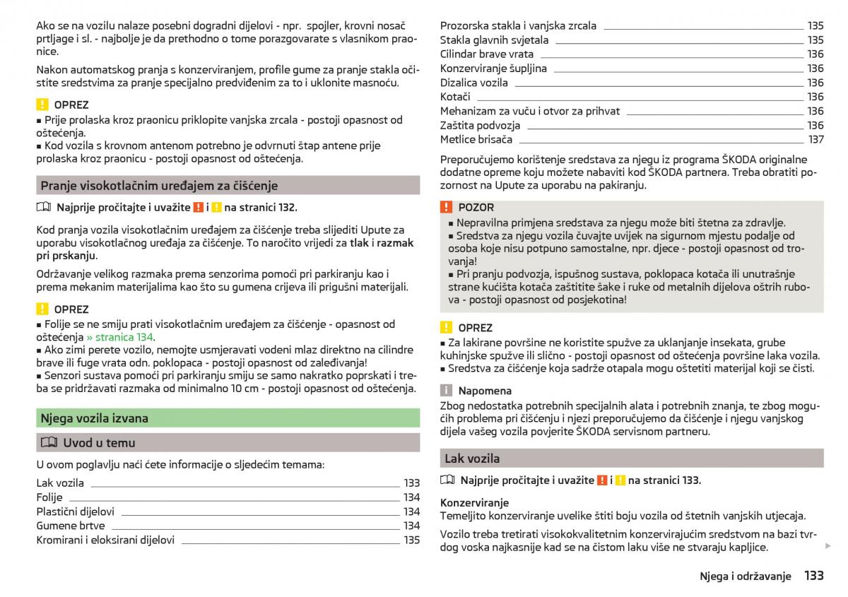 Skoda Rapid vlasnicko uputstvo / page 135