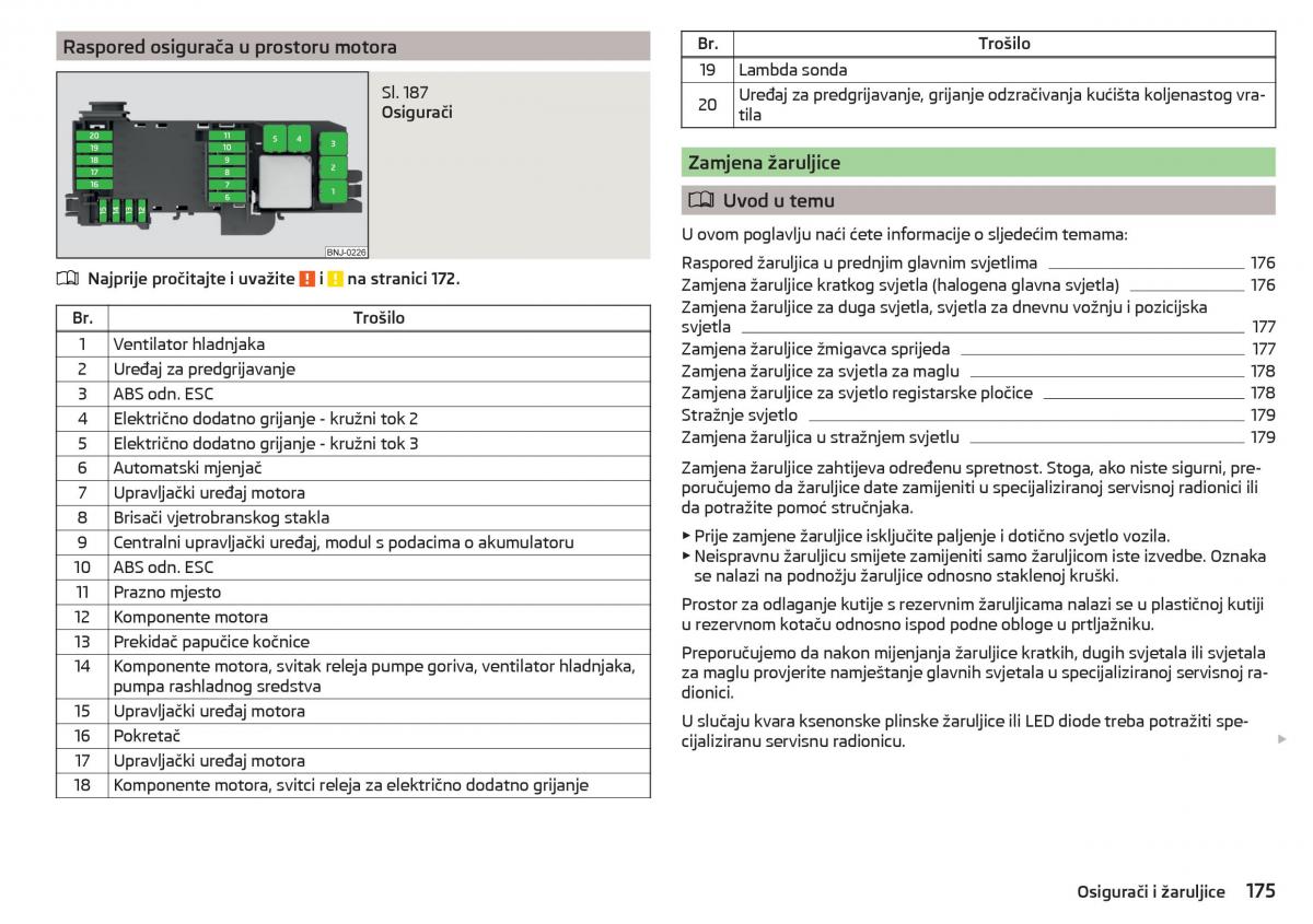 Skoda Rapid vlasnicko uputstvo / page 177