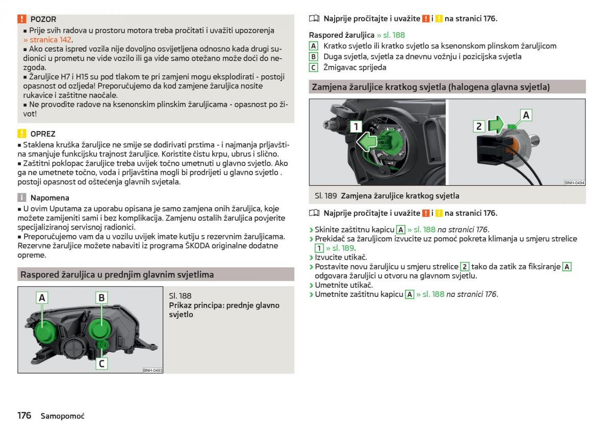 Skoda Rapid vlasnicko uputstvo / page 178