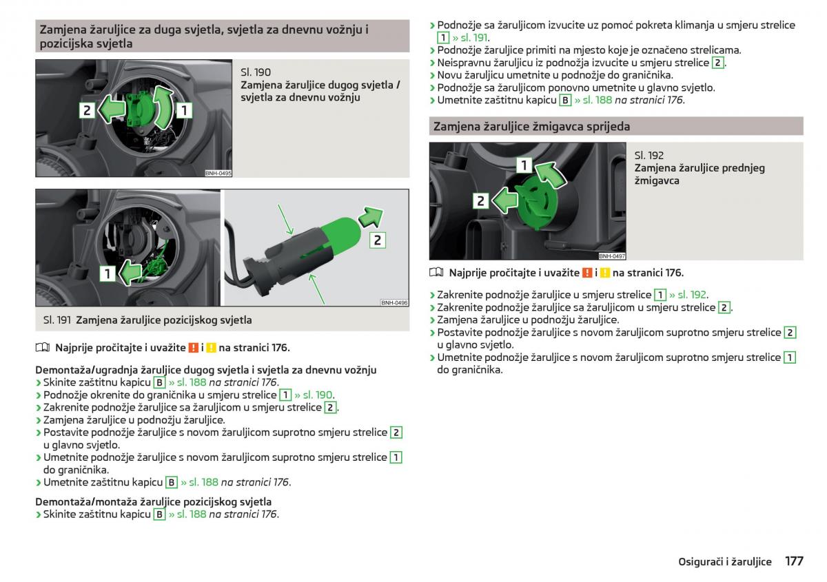 Skoda Rapid vlasnicko uputstvo / page 179