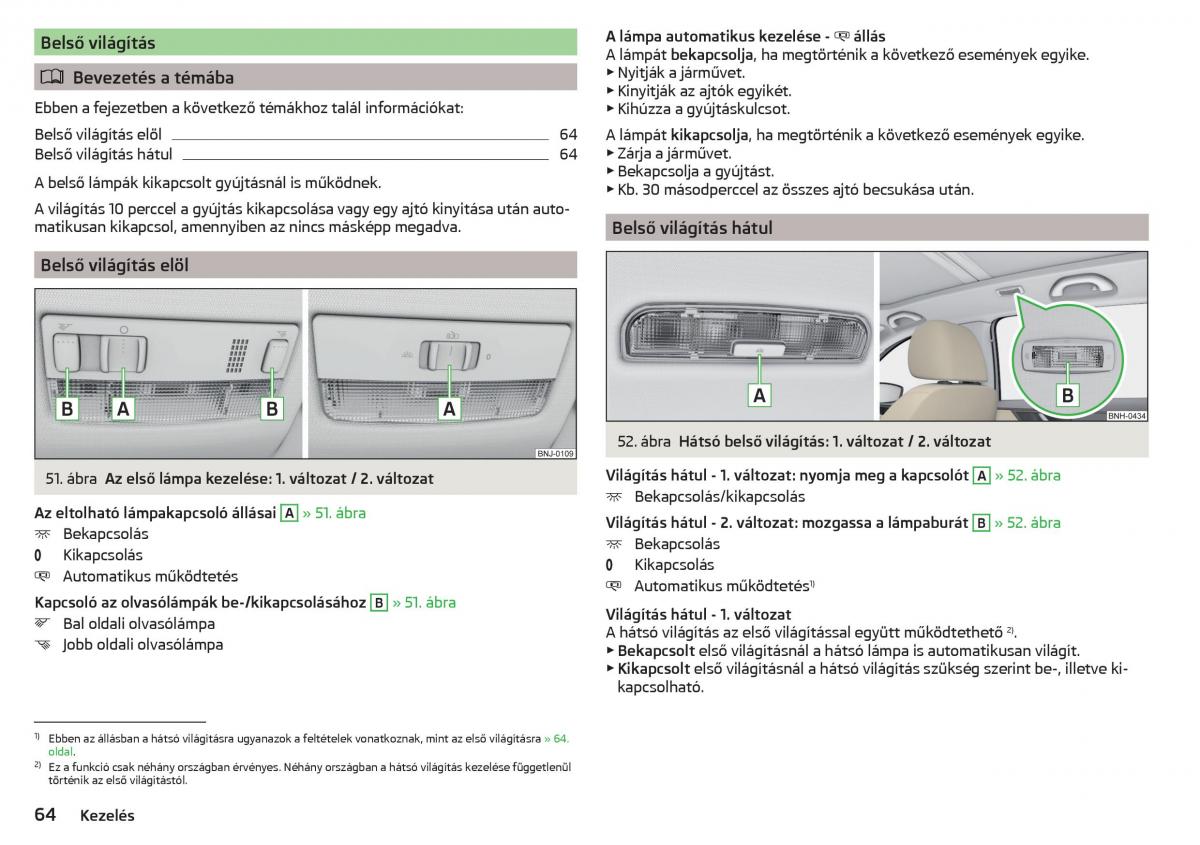 Skoda Rapid Kezelesi utmutato / page 66