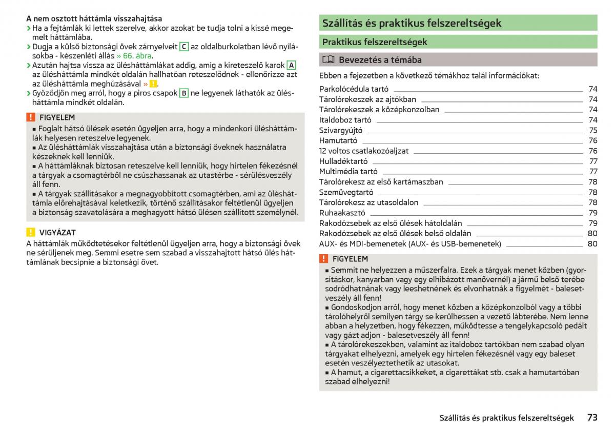 Skoda Rapid Kezelesi utmutato / page 75