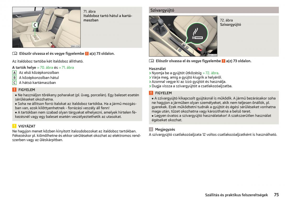 Skoda Rapid Kezelesi utmutato / page 77