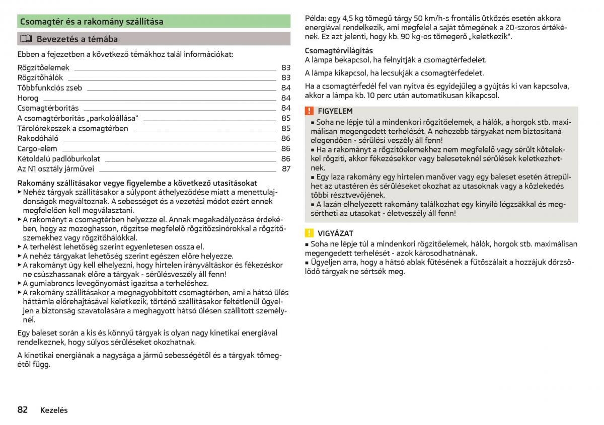 Skoda Rapid Kezelesi utmutato / page 84