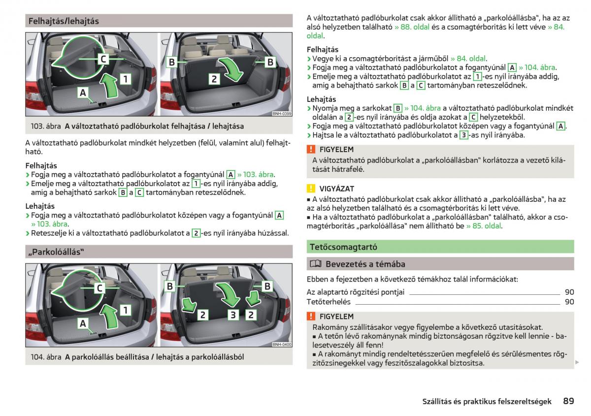 Skoda Rapid Kezelesi utmutato / page 91