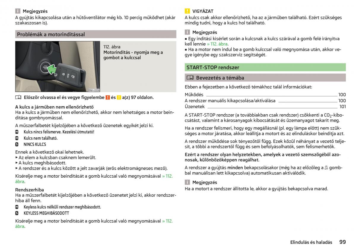 Skoda Rapid Kezelesi utmutato / page 101