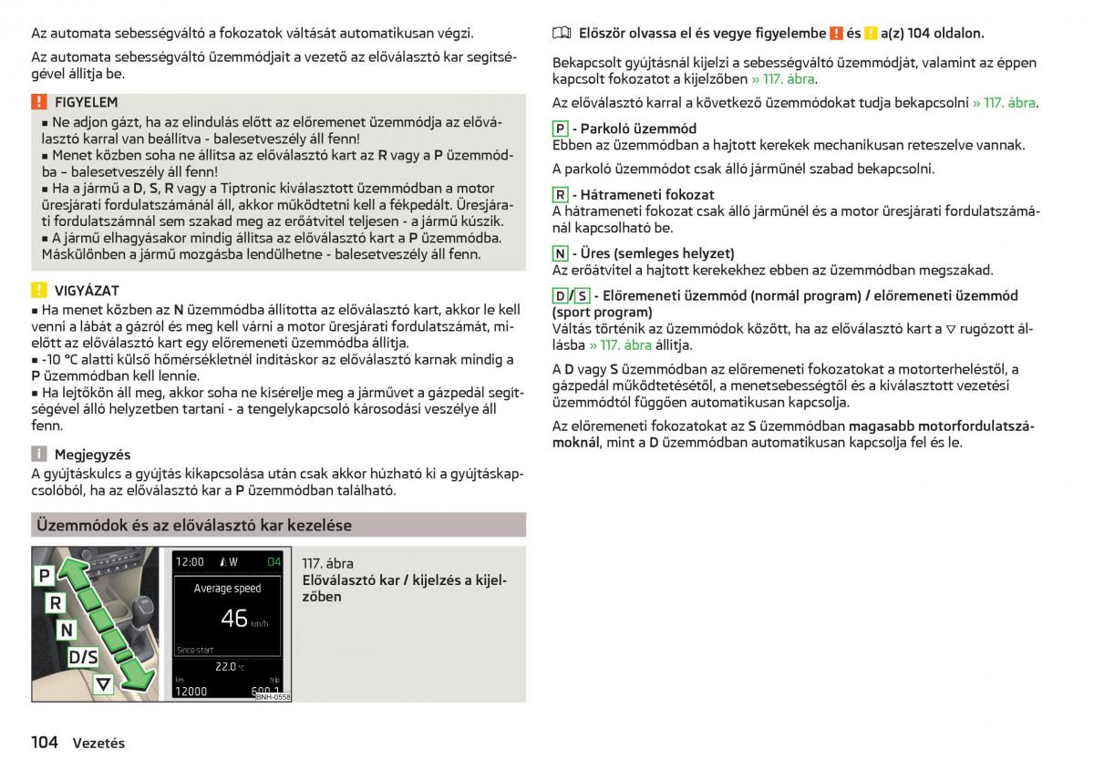 Skoda Rapid Kezelesi utmutato / page 106