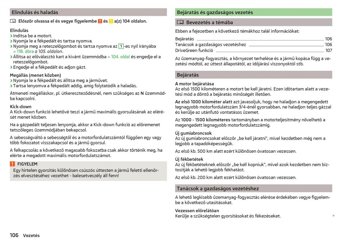 Skoda Rapid Kezelesi utmutato / page 108