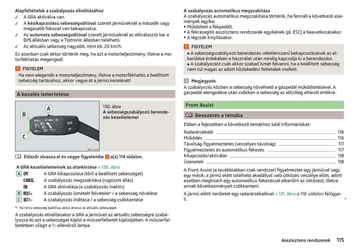 Skoda Rapid Kezelesi utmutato / page 117