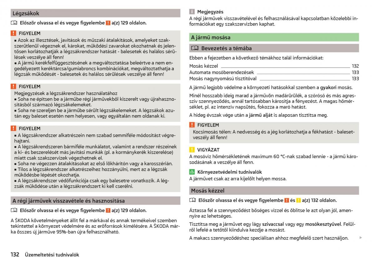 Skoda Rapid Kezelesi utmutato / page 134