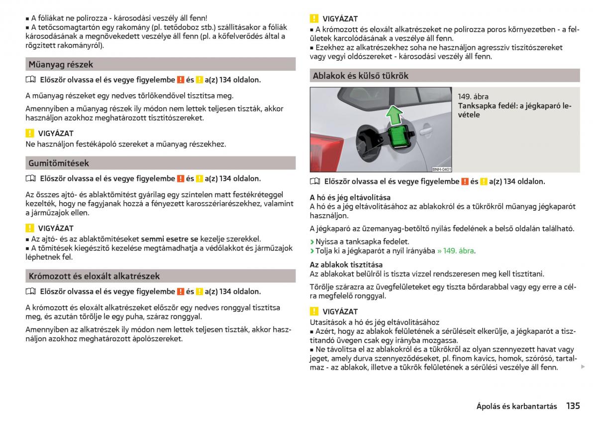 Skoda Rapid Kezelesi utmutato / page 137