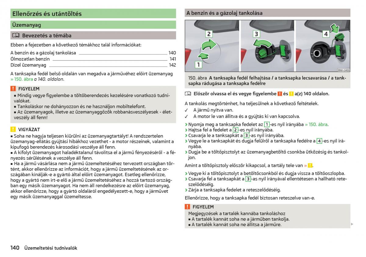 Skoda Rapid Kezelesi utmutato / page 142