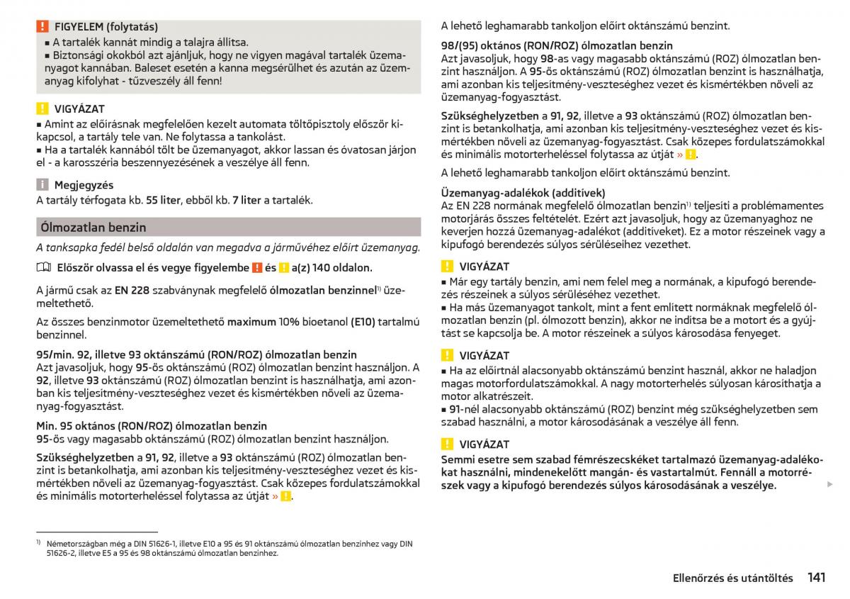 Skoda Rapid Kezelesi utmutato / page 143