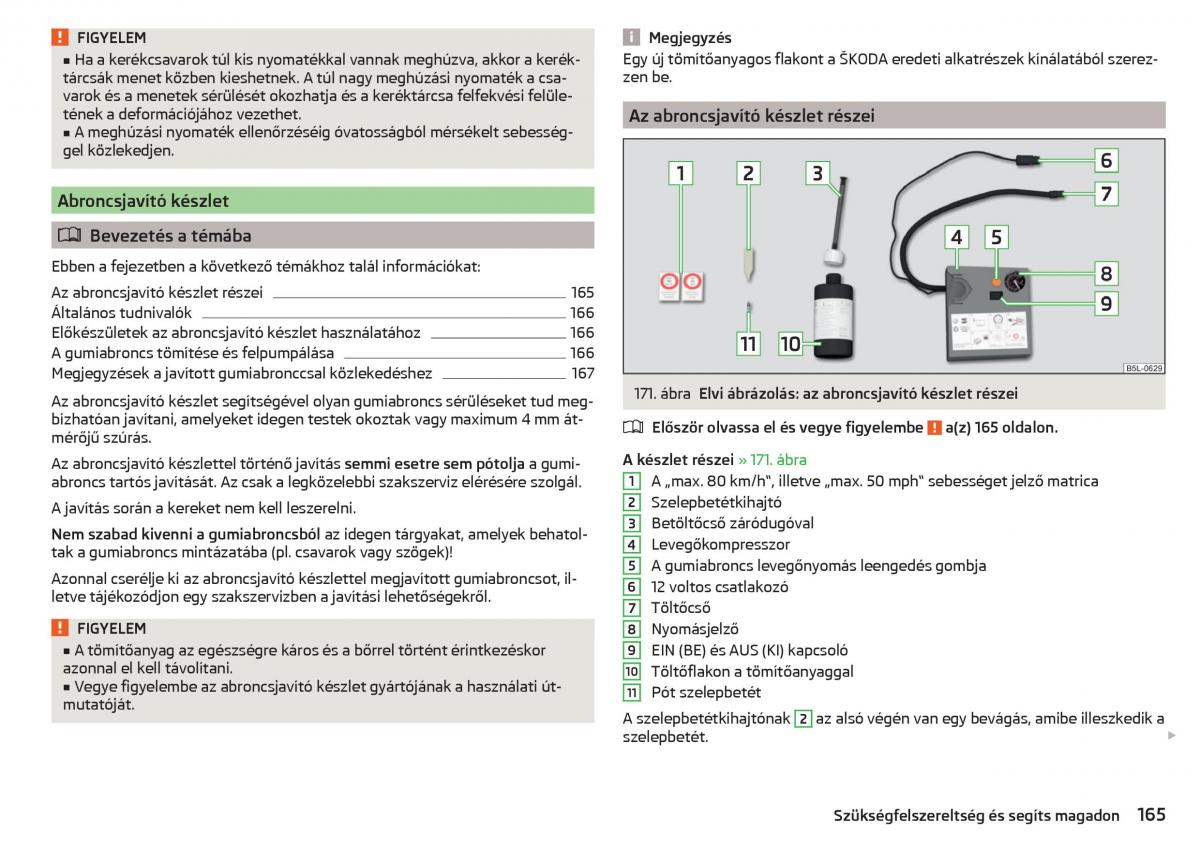 Skoda Rapid Kezelesi utmutato / page 167