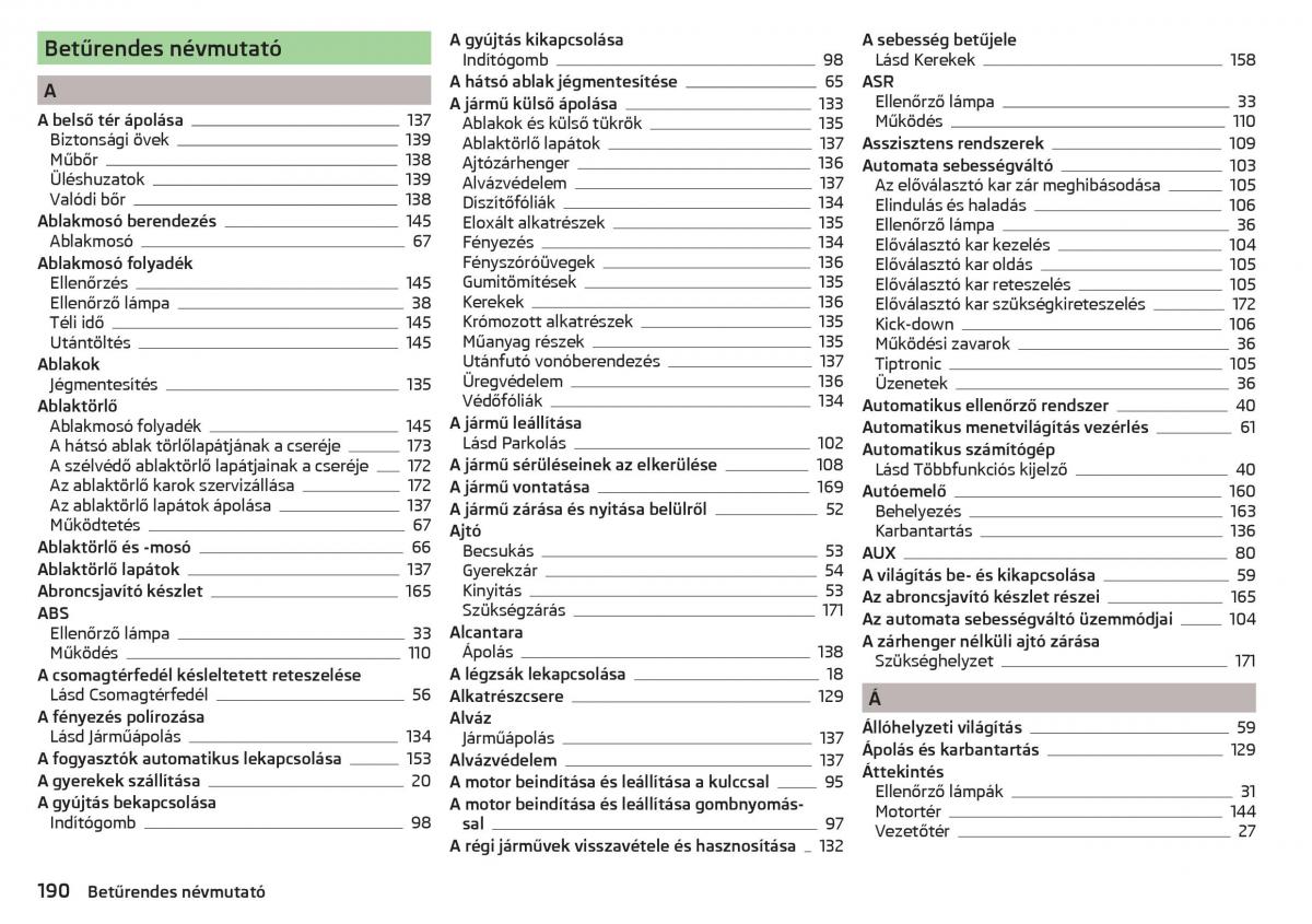 Skoda Rapid Kezelesi utmutato / page 192