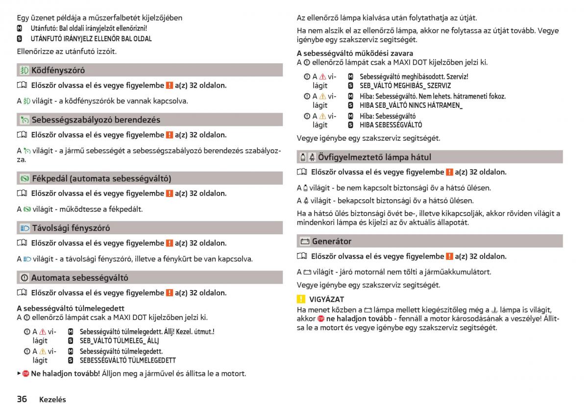 Skoda Rapid Kezelesi utmutato / page 38