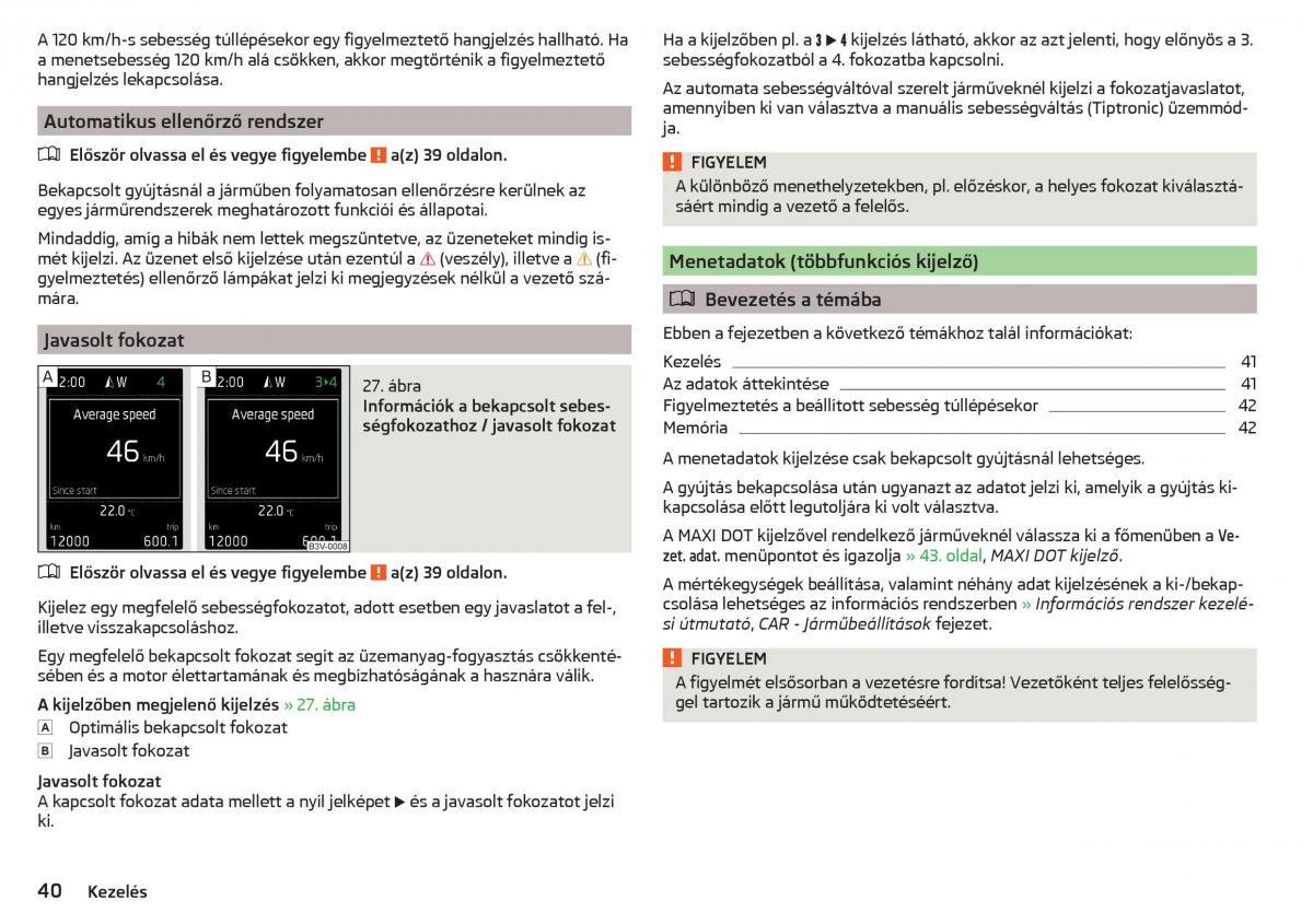 Skoda Rapid Kezelesi utmutato / page 42