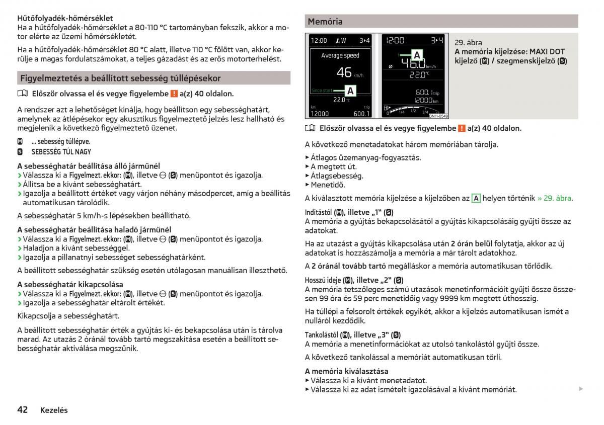 Skoda Rapid Kezelesi utmutato / page 44