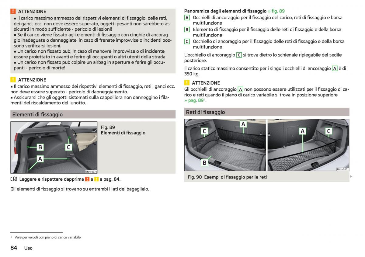 Skoda Rapid manuale del proprietario / page 86