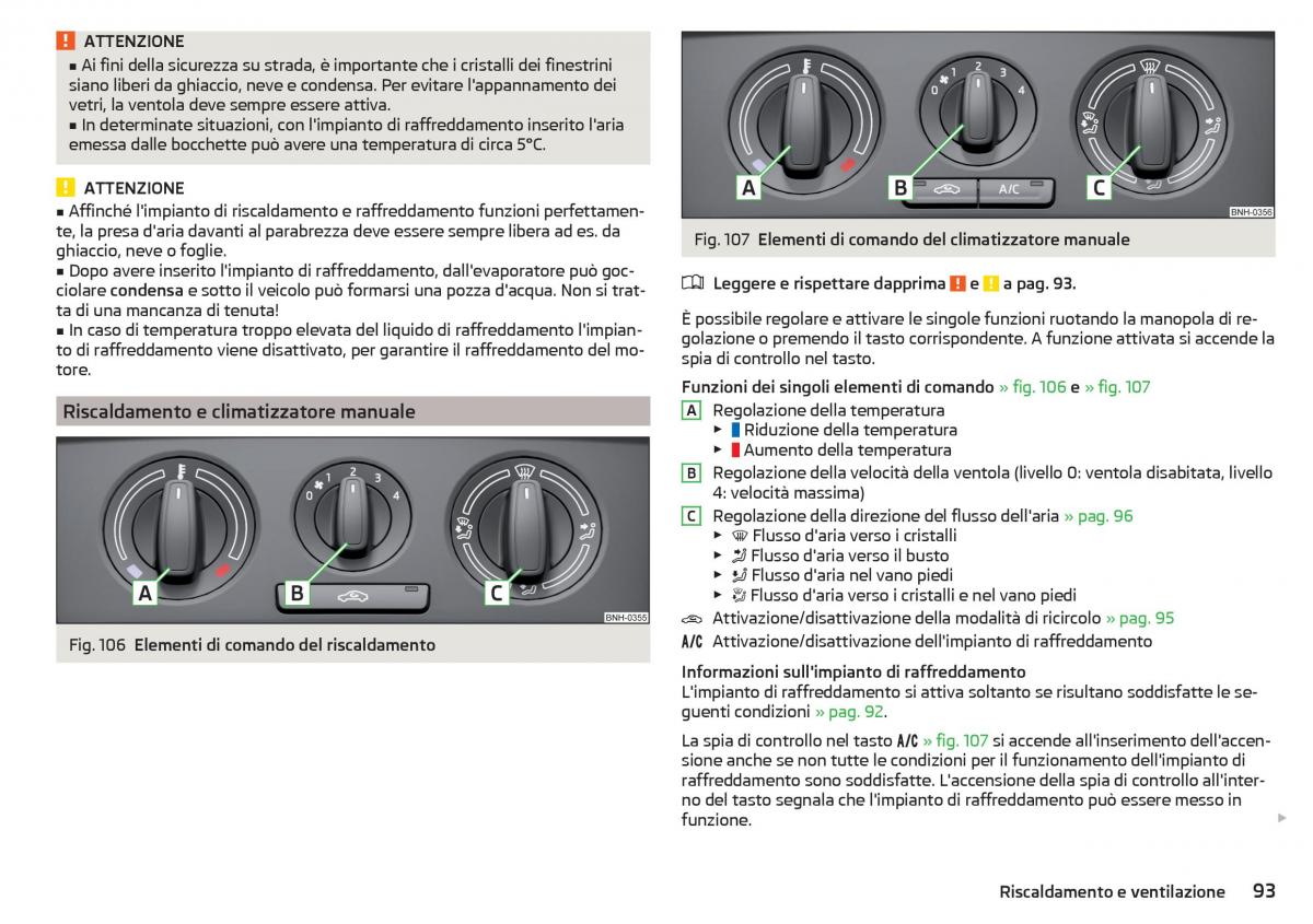 Skoda Rapid manuale del proprietario / page 95