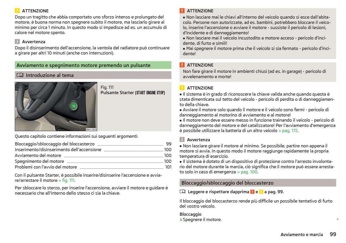 Skoda Rapid manuale del proprietario / page 101