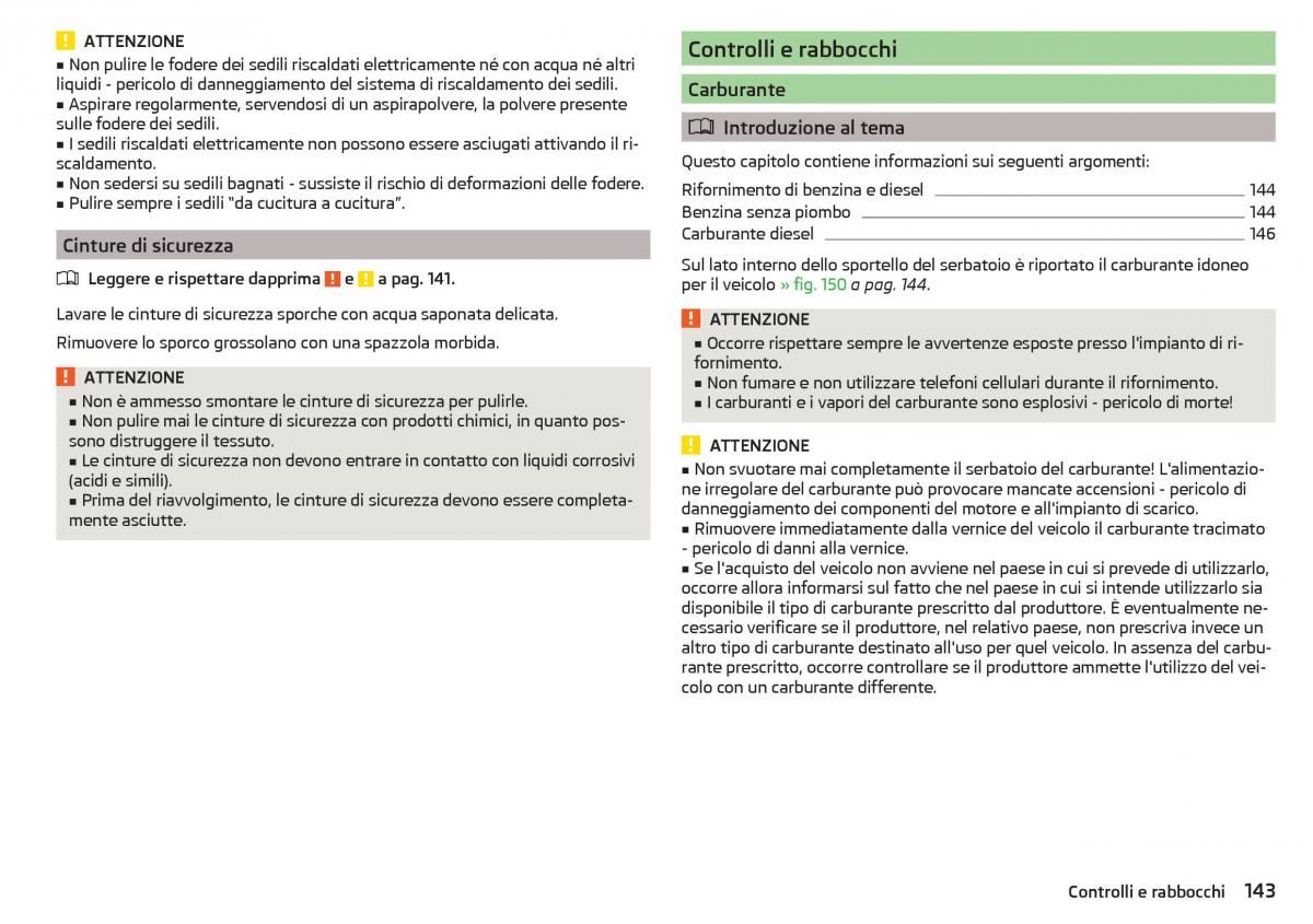 Skoda Rapid manuale del proprietario / page 145