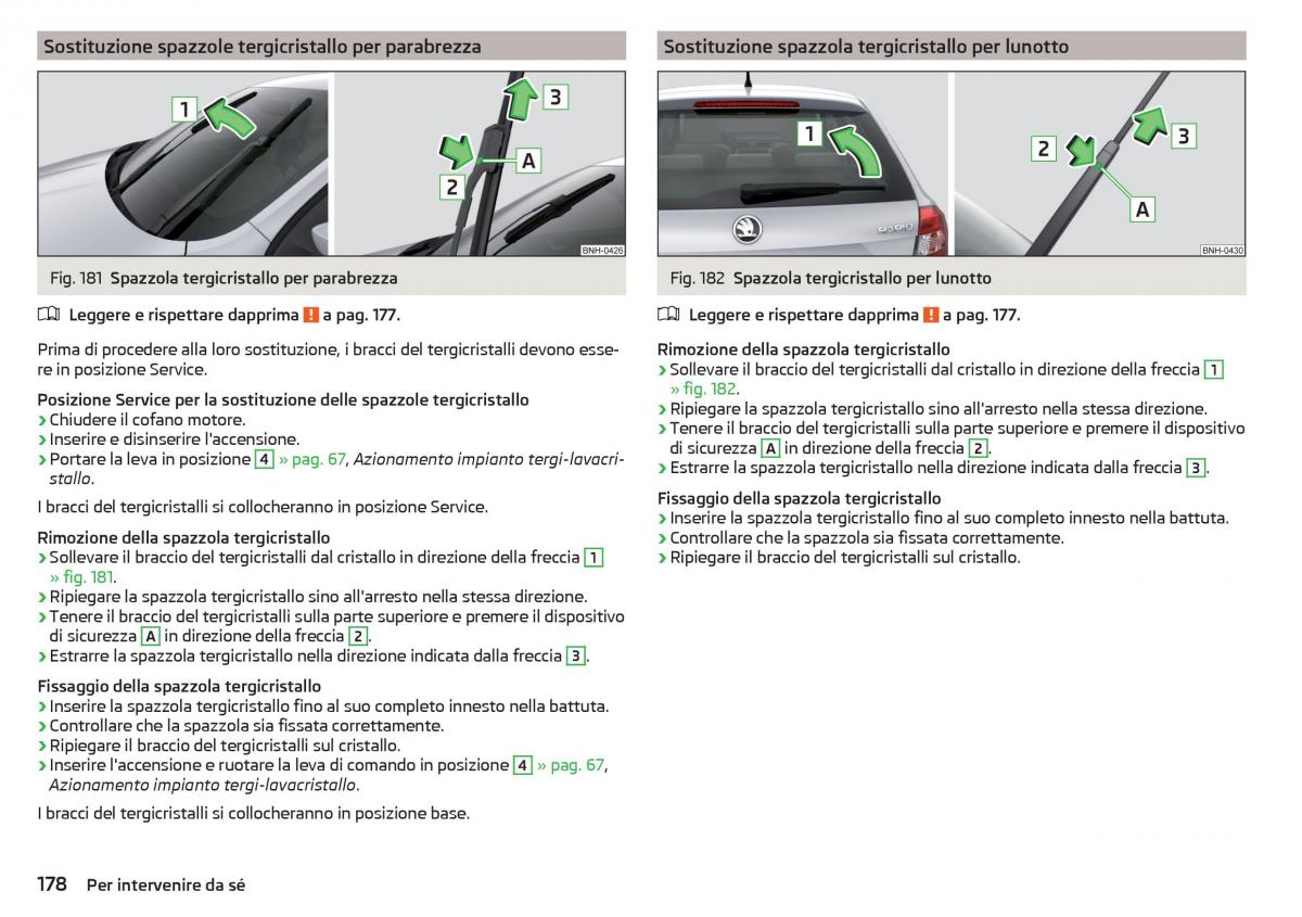 Skoda Rapid manuale del proprietario / page 180