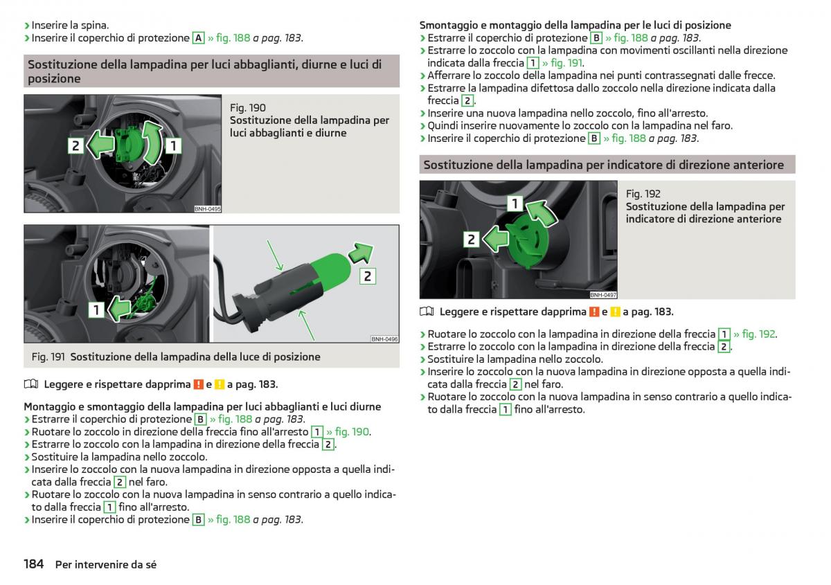 Skoda Rapid manuale del proprietario / page 186