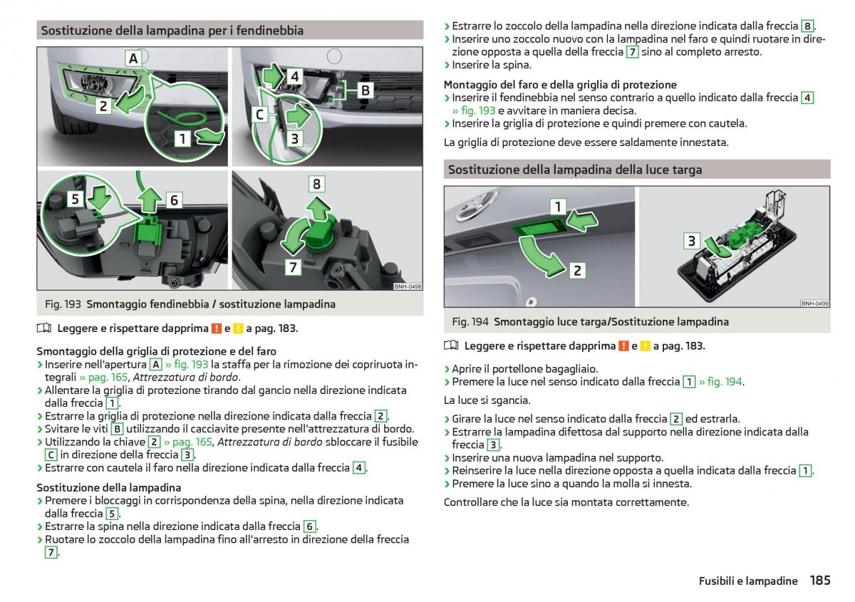 Skoda Rapid manuale del proprietario / page 187