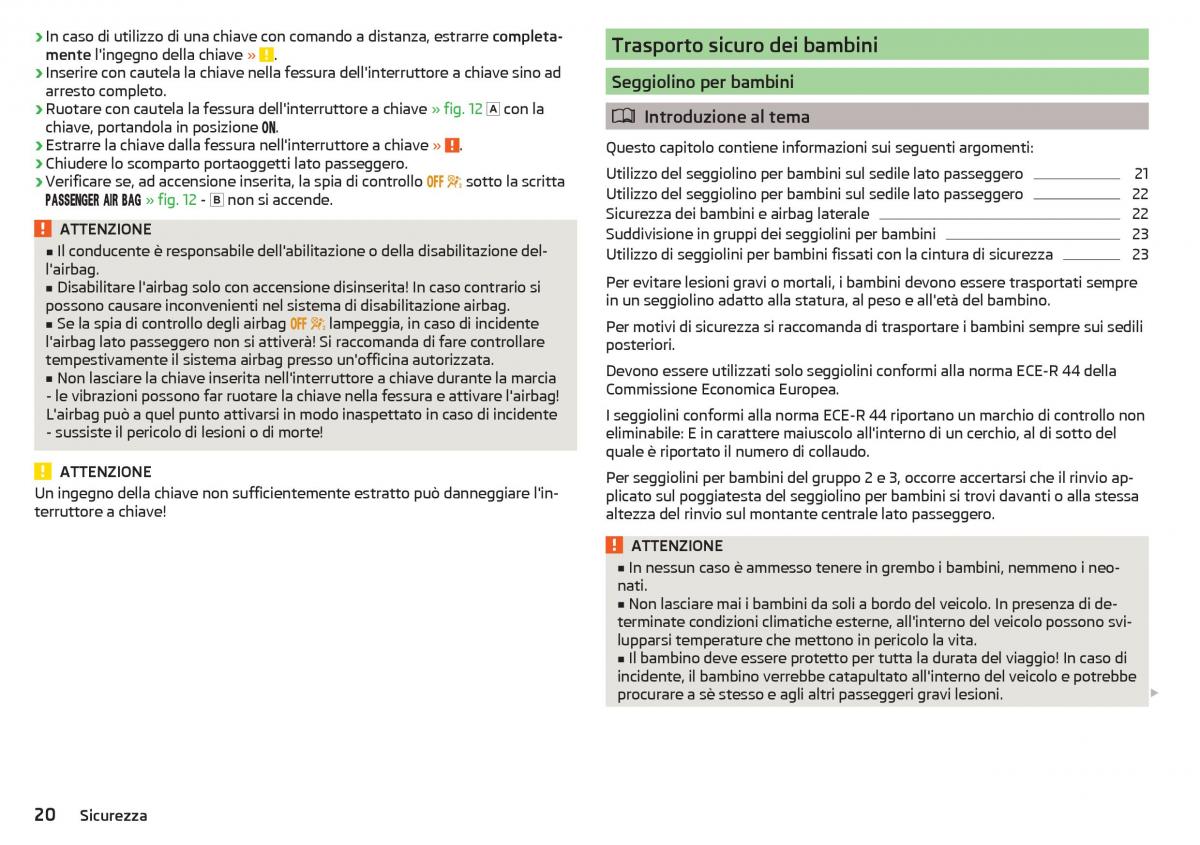 Skoda Rapid manuale del proprietario / page 22