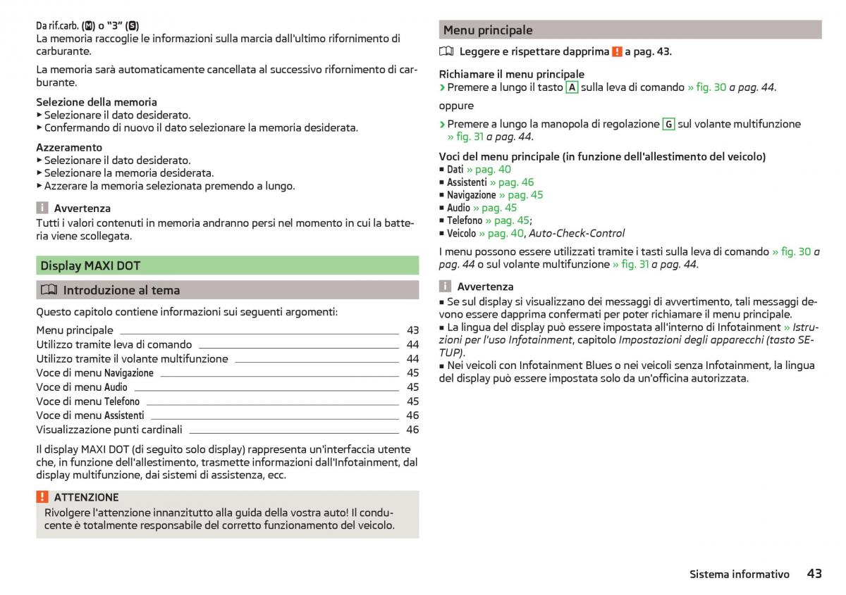 Skoda Rapid manuale del proprietario / page 45