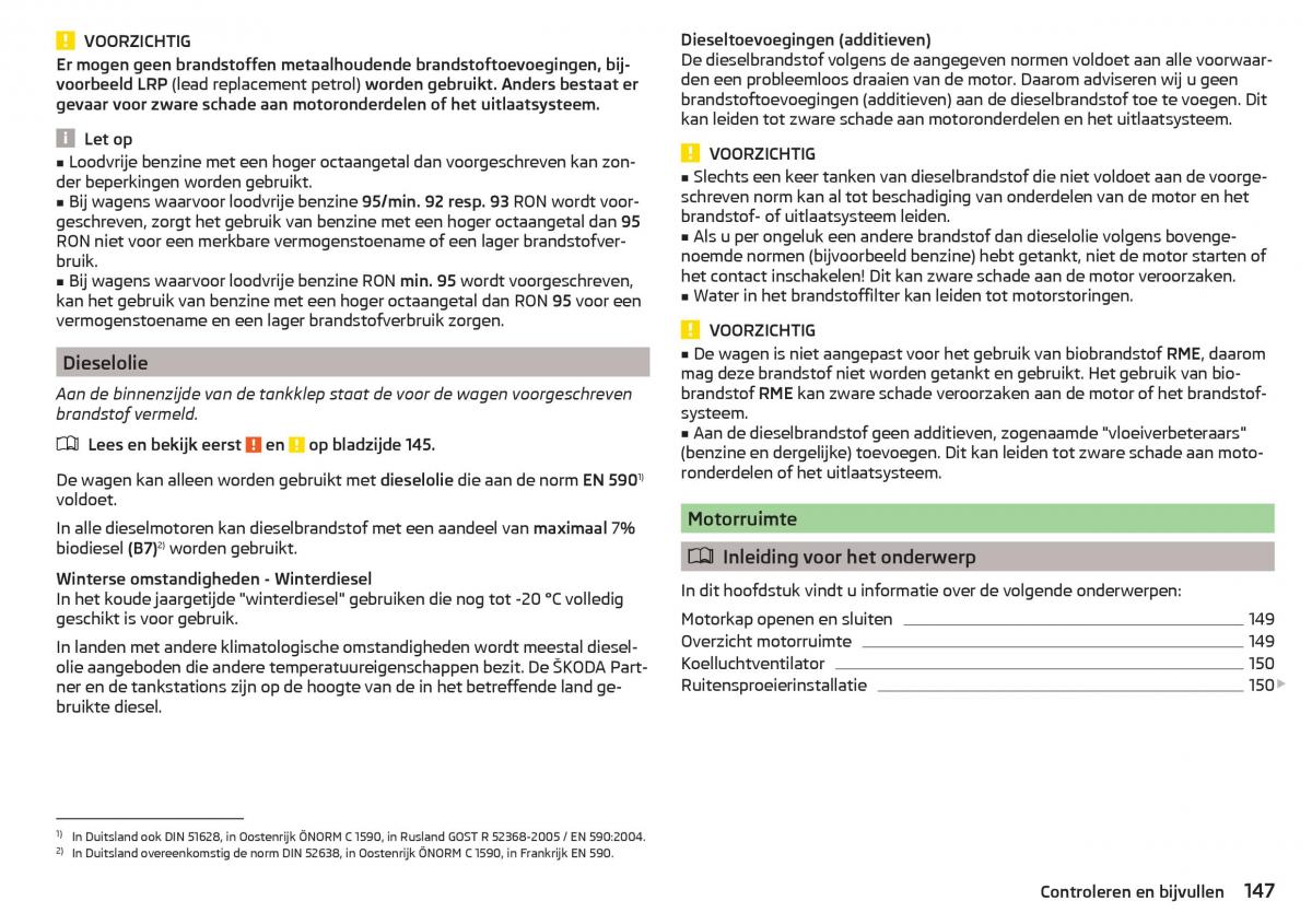 Skoda Rapid handleiding / page 149