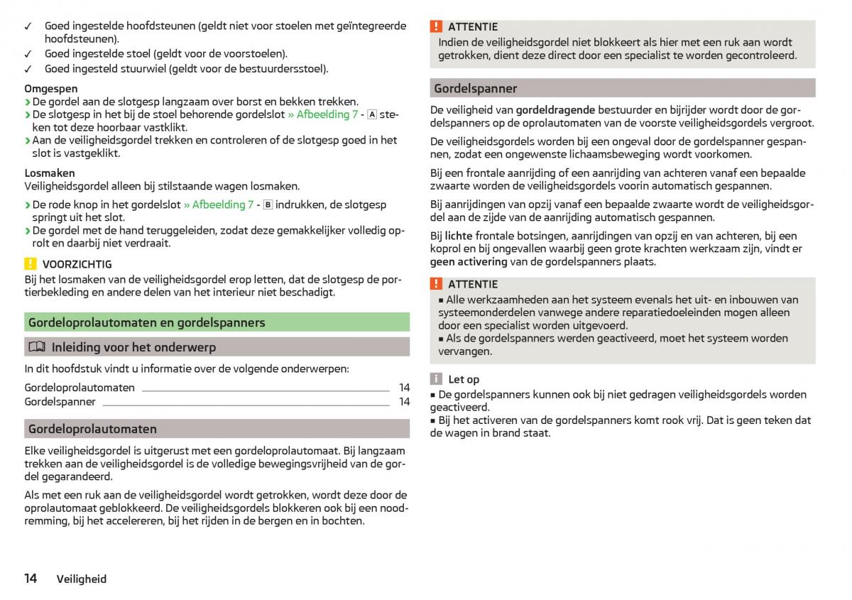 Skoda Rapid handleiding / page 16