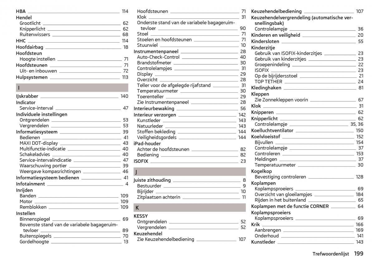 Skoda Rapid handleiding / page 201