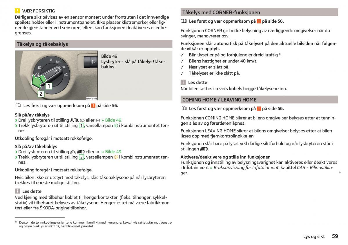 Skoda Rapid bruksanvisningen / page 61