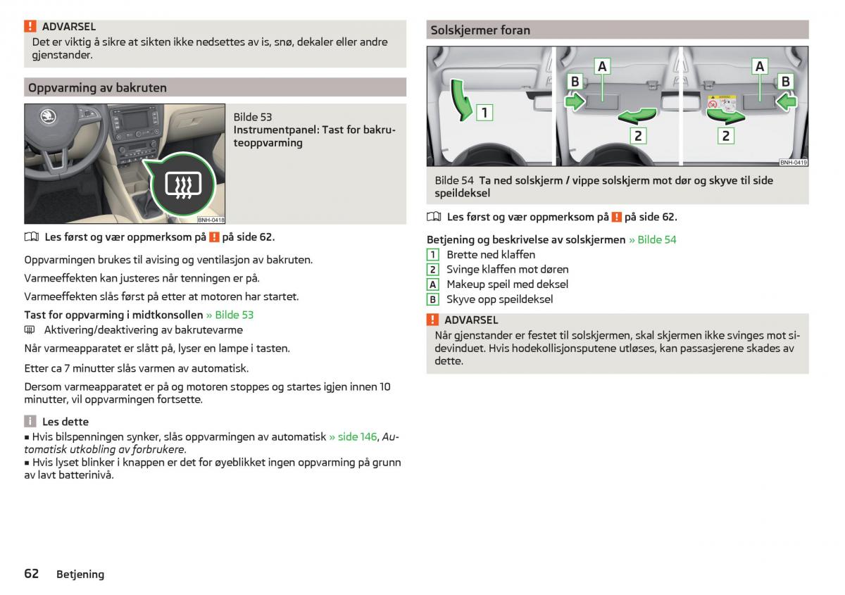 Skoda Rapid bruksanvisningen / page 64