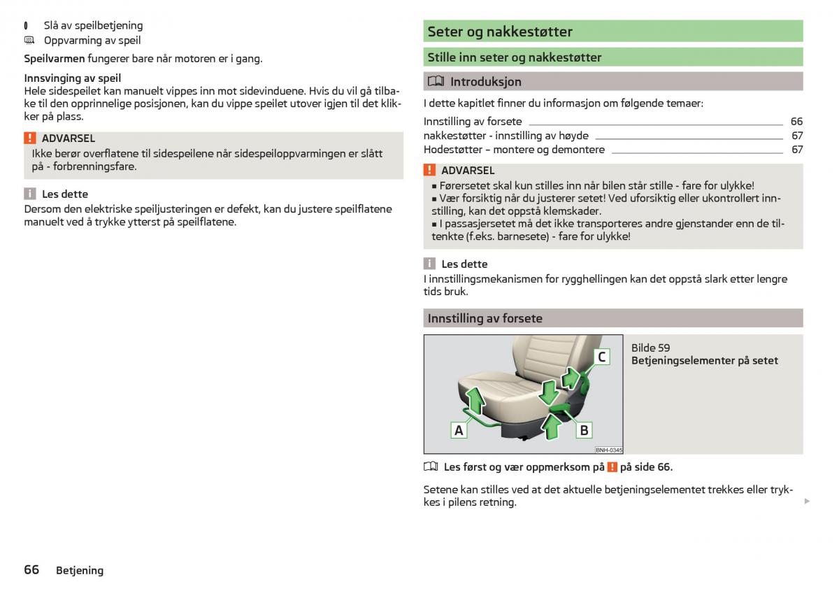 Skoda Rapid bruksanvisningen / page 68