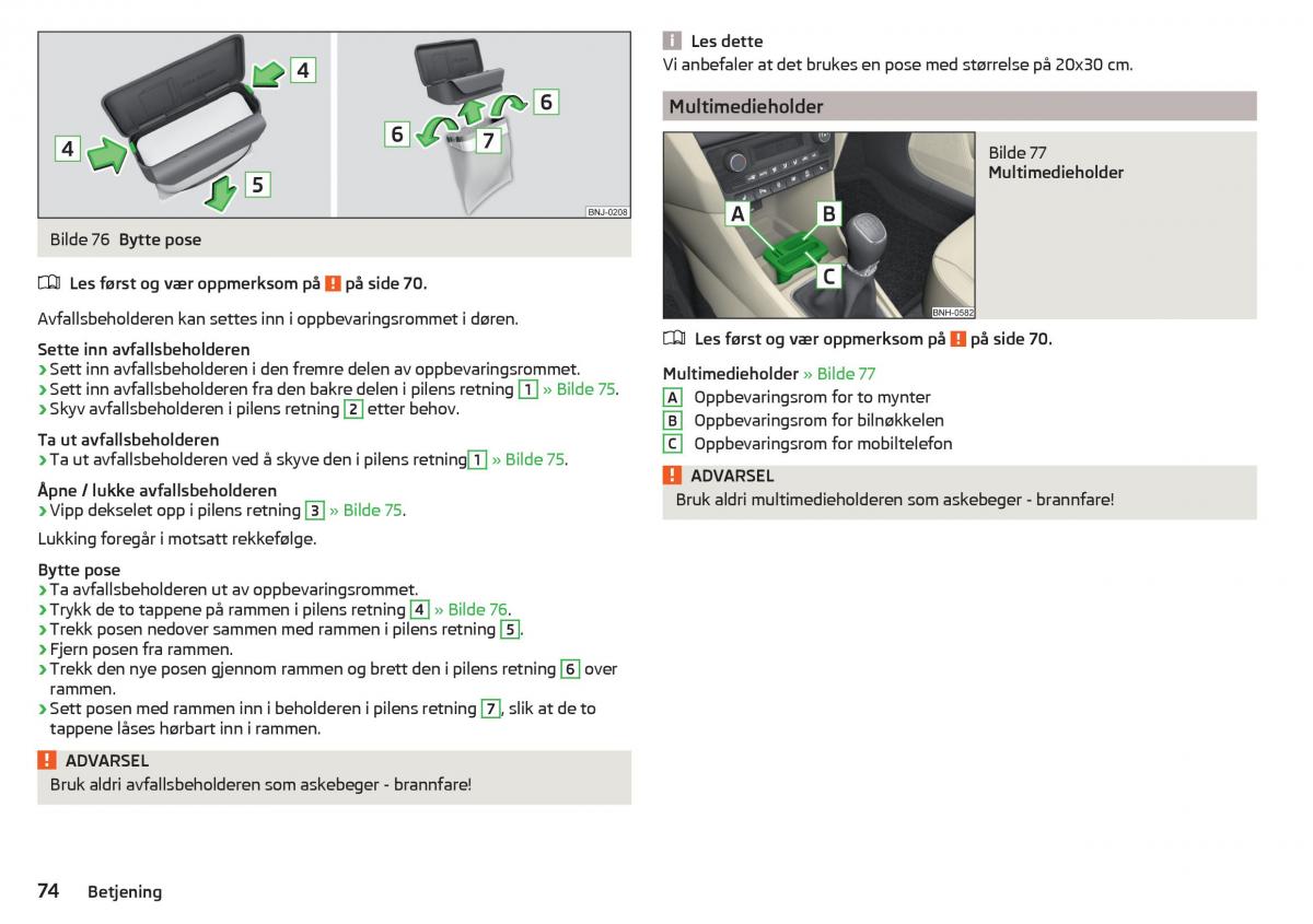 Skoda Rapid bruksanvisningen / page 76