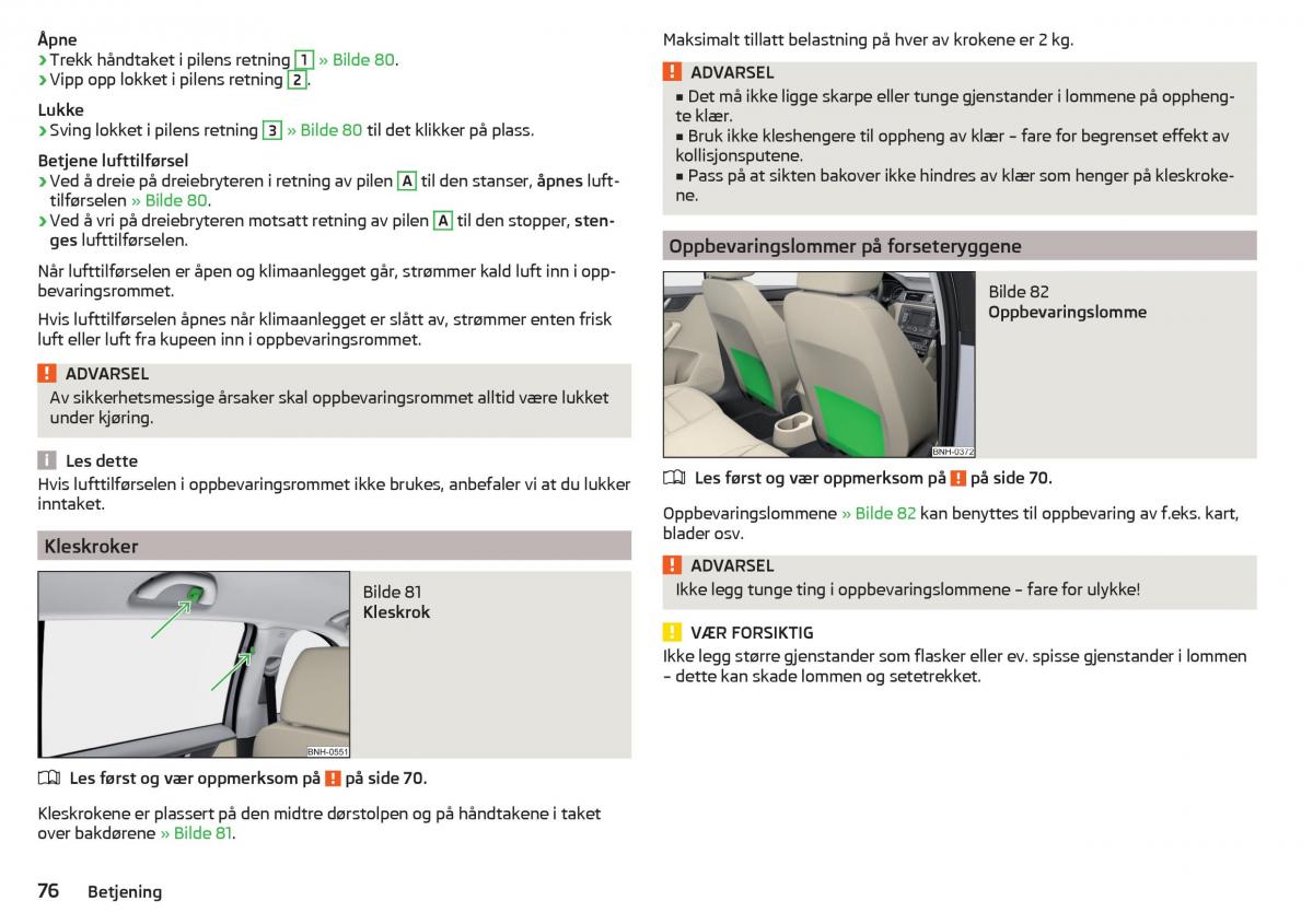 Skoda Rapid bruksanvisningen / page 78