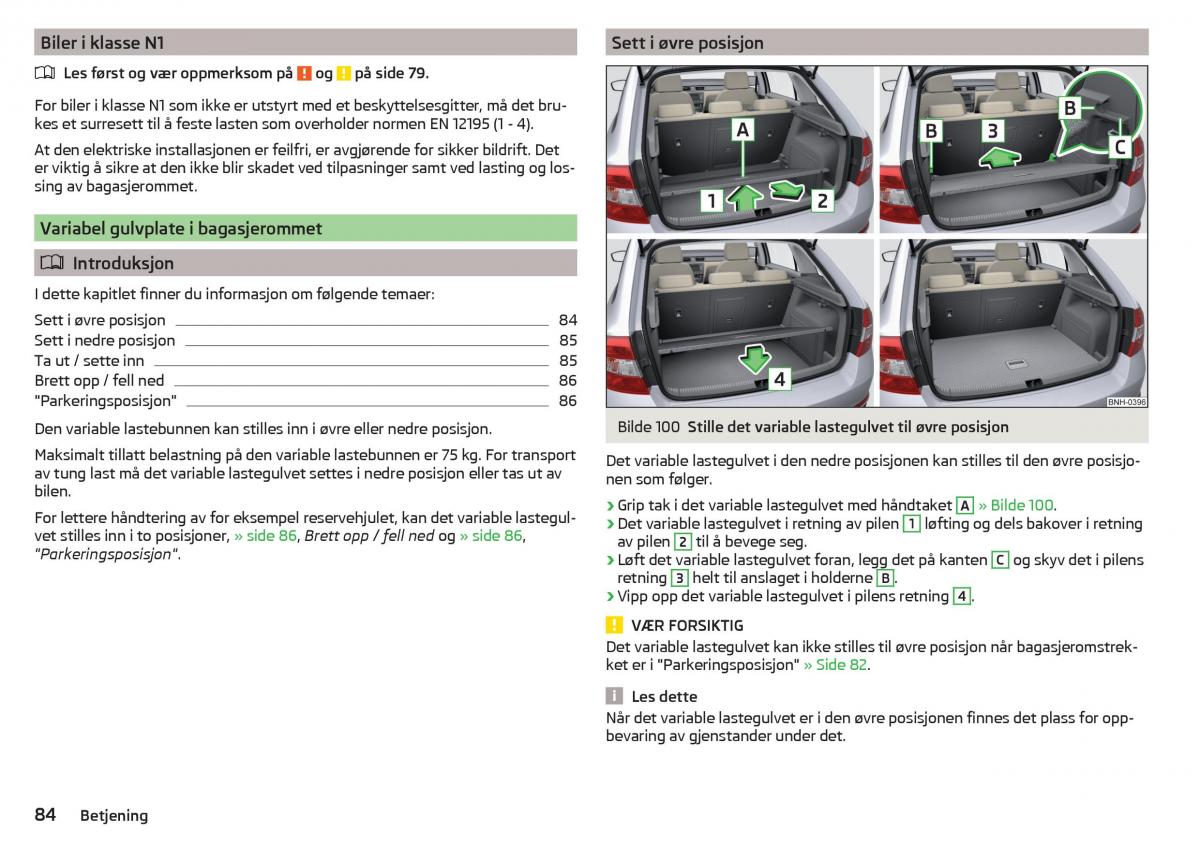 Skoda Rapid bruksanvisningen / page 86