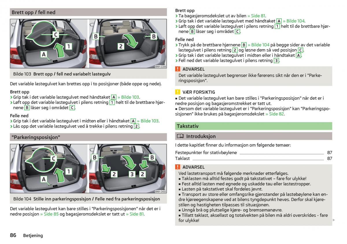 Skoda Rapid bruksanvisningen / page 88