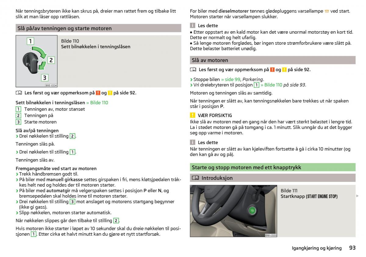 Skoda Rapid bruksanvisningen / page 95